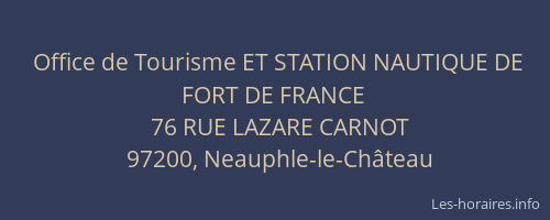 Office de Tourisme ET STATION NAUTIQUE DE FORT DE FRANCE