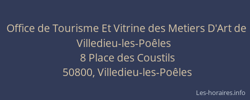Office de Tourisme Et Vitrine des Metiers D'Art de Villedieu-les-Poêles