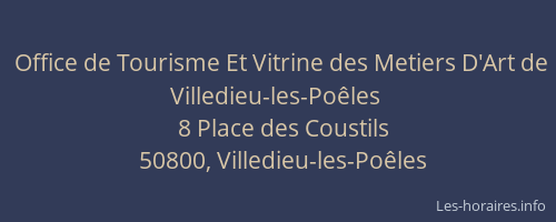 Office de Tourisme Et Vitrine des Metiers D'Art de Villedieu-les-Po&ecirc;les