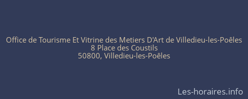 Office de Tourisme Et Vitrine des Metiers D'Art de Villedieu-les-Poêles
