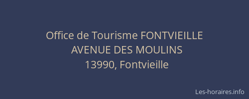 Office de Tourisme FONTVIEILLE
