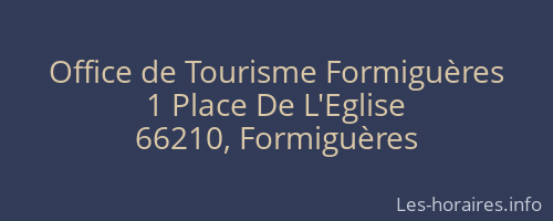 Office de Tourisme Formiguères