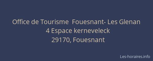 Office de Tourisme  Fouesnant- Les Glenan