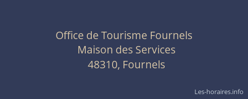 Office de Tourisme Fournels