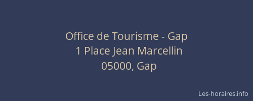 Office de Tourisme - Gap