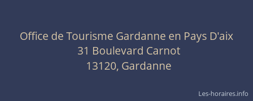 Office de Tourisme Gardanne en Pays D'aix