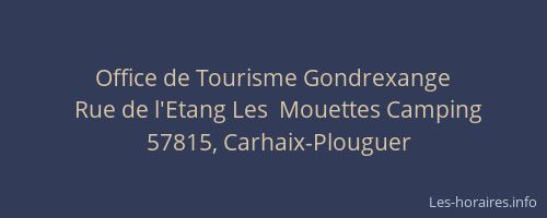 Office de Tourisme Gondrexange