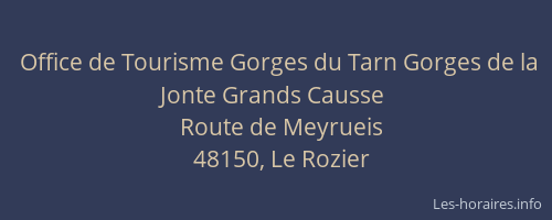 Office de Tourisme Gorges du Tarn Gorges de la Jonte Grands Causse