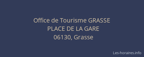 Office de Tourisme GRASSE
