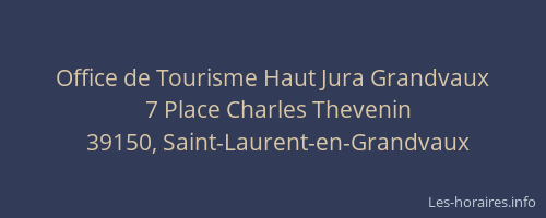 Office de Tourisme Haut Jura Grandvaux