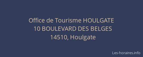 Office de Tourisme HOULGATE