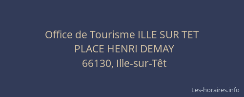 Office de Tourisme ILLE SUR TET