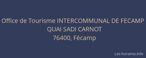 Office de Tourisme INTERCOMMUNAL DE FECAMP