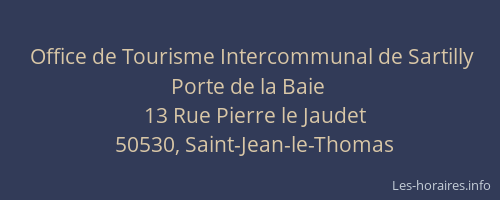 Office de Tourisme Intercommunal de Sartilly Porte de la Baie