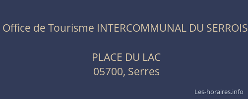 Office de Tourisme INTERCOMMUNAL DU SERROIS