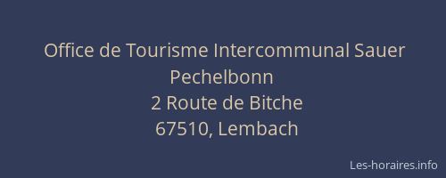 Office de Tourisme Intercommunal Sauer Pechelbonn