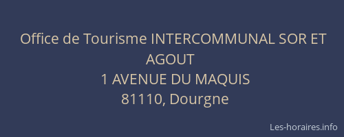 Office de Tourisme INTERCOMMUNAL SOR ET AGOUT