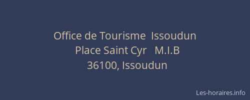 Office de Tourisme  Issoudun