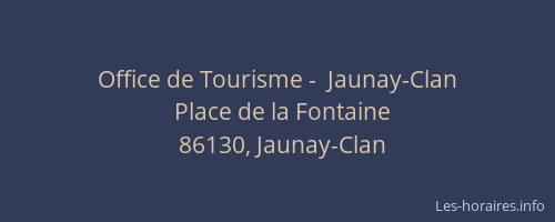 Office de Tourisme -  Jaunay-Clan