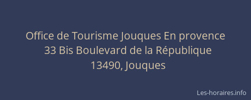 Office de Tourisme Jouques En provence
