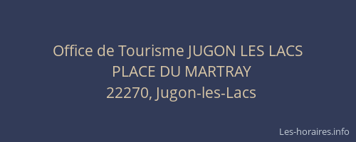 Office de Tourisme JUGON LES LACS