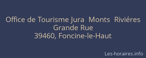 Office de Tourisme Jura  Monts  Riviéres