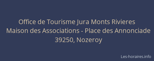 Office de Tourisme Jura Monts Rivieres
