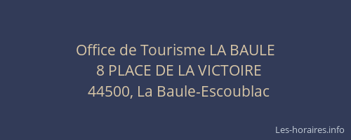 Office de Tourisme LA BAULE