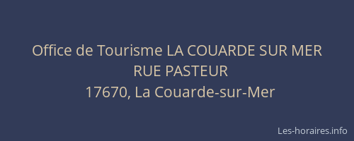 Office de Tourisme LA COUARDE SUR MER