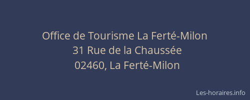 Office de Tourisme La Ferté-Milon