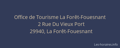 Office de Tourisme La For&ecirc;t-Fouesnant