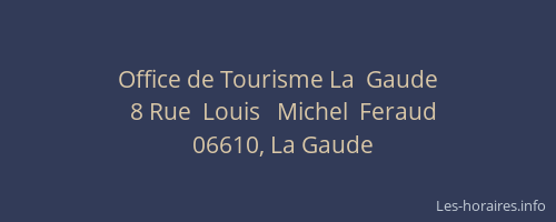 Office de Tourisme La  Gaude
