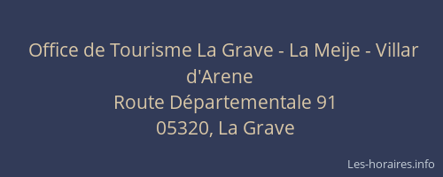 Office de Tourisme La Grave - La Meije - Villar d'Arene