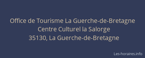Office de Tourisme La Guerche-de-Bretagne