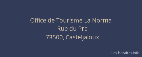 Office de Tourisme La Norma