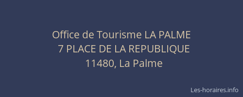 Office de Tourisme LA PALME