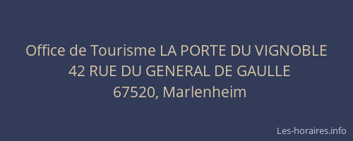 Office de Tourisme LA PORTE DU VIGNOBLE