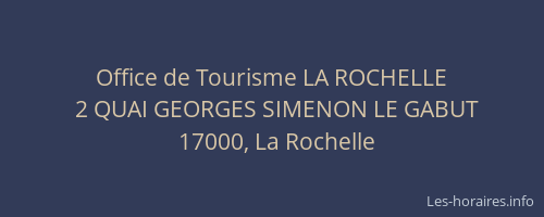 Office de Tourisme LA ROCHELLE