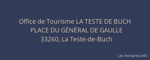 Office de Tourisme LA TESTE DE BUCH