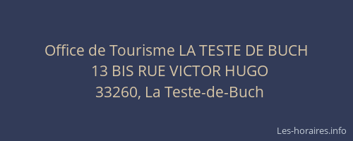 Office de Tourisme LA TESTE DE BUCH