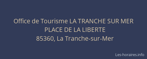Office de Tourisme LA TRANCHE SUR MER