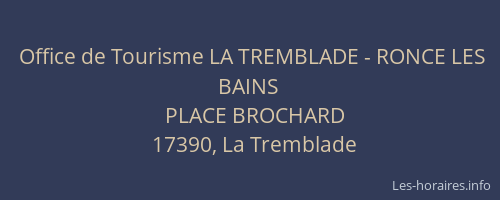 Office de Tourisme LA TREMBLADE - RONCE LES BAINS