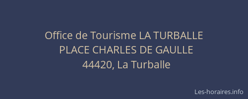 Office de Tourisme LA TURBALLE
