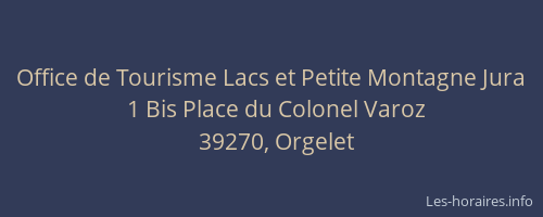Office de Tourisme Lacs et Petite Montagne Jura