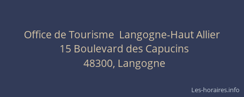 Office de Tourisme  Langogne-Haut Allier