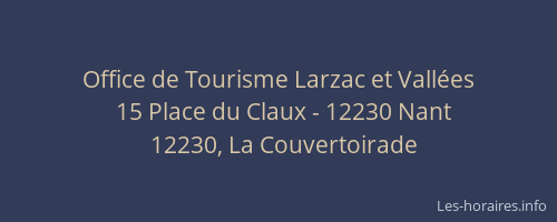 Office de Tourisme Larzac et Vall&eacute;es