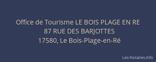 Office de Tourisme LE BOIS PLAGE EN RE