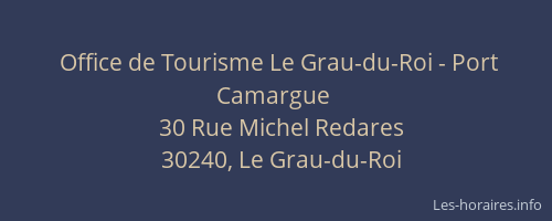 Office de Tourisme Le Grau-du-Roi - Port Camargue