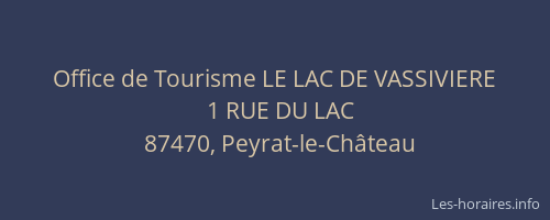 Office de Tourisme LE LAC DE VASSIVIERE