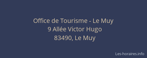 Office de Tourisme - Le Muy